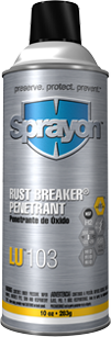 Sprayon LU 103 RUST BREAKER HEAVY DUTY RUST PENETRANT强力渗透除锈剂